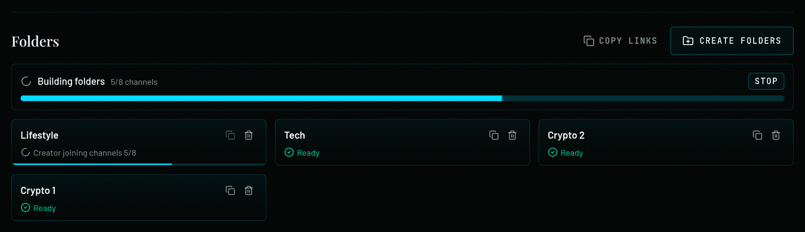 Folders block: Copy links and Create folders buttons, a “Building folders 5/8 channels” progress bar with Stop, and folder cards — one with “Creator joining channels 5/8”, three marked Ready.