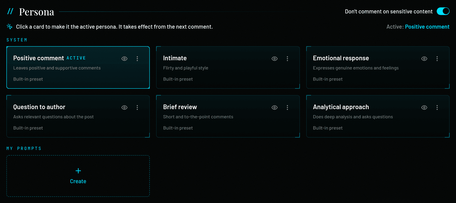 Persona section: the “Don’t comment on sensitive content” switch on, six built-in presets (Positive comment active, Intimate, Emotional response, Question to author, Brief review, Analytical approach) and a Create card under My Prompts.